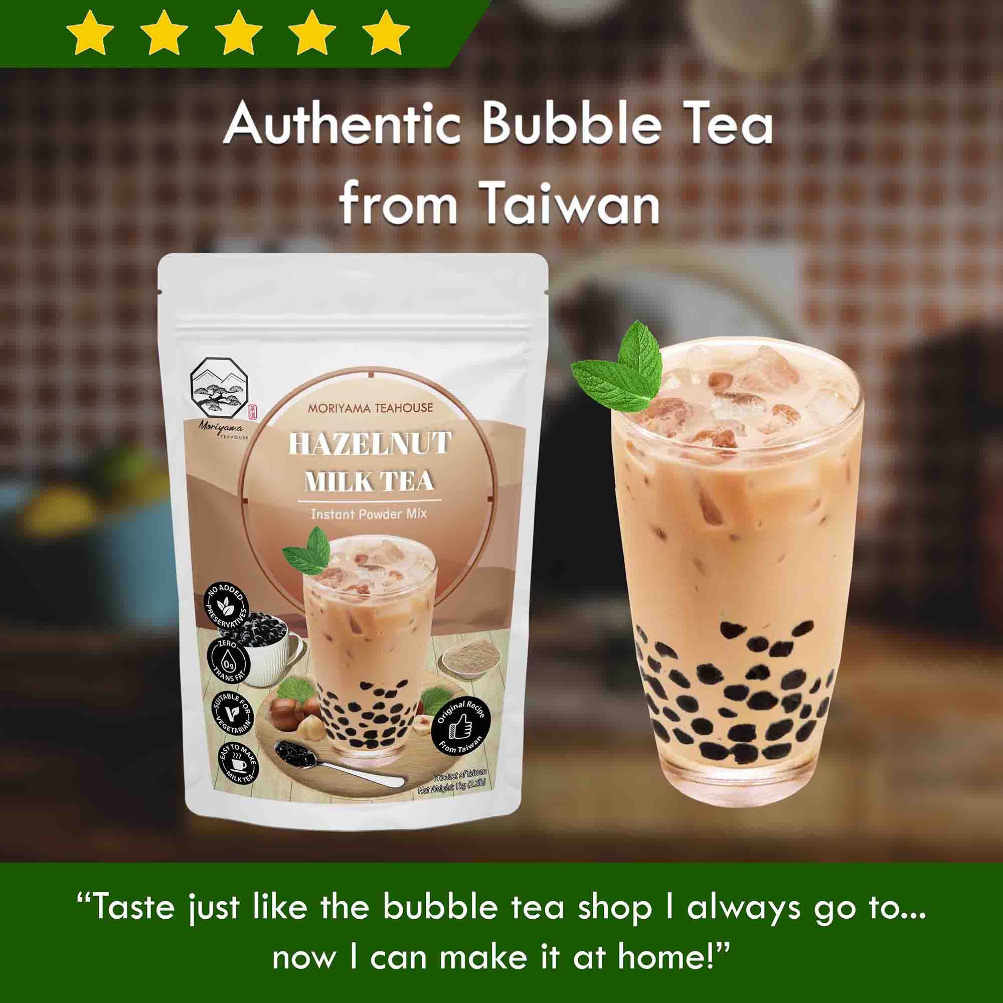 bubble tea is of authentic Taiwan recipe